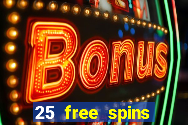 25 free spins casino no deposit