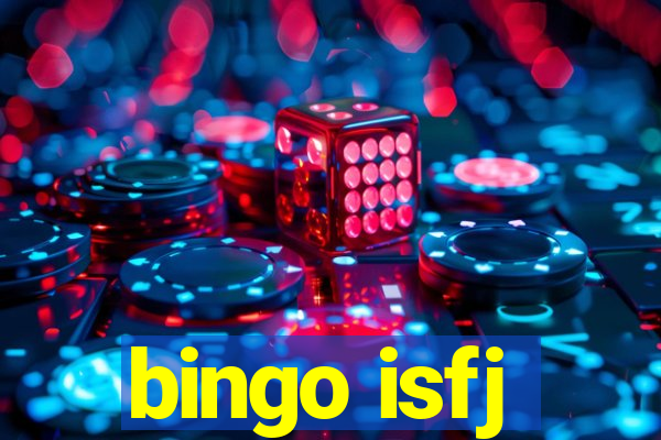 bingo isfj