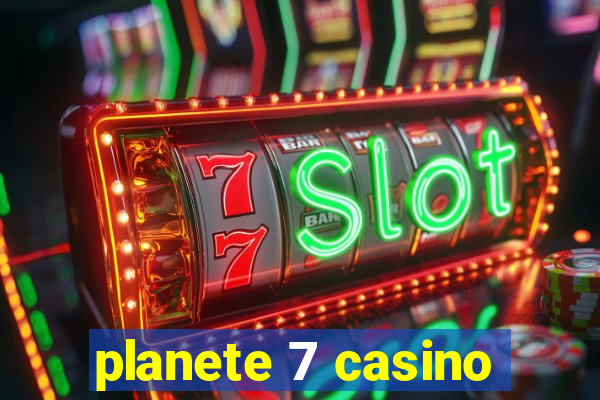 planete 7 casino