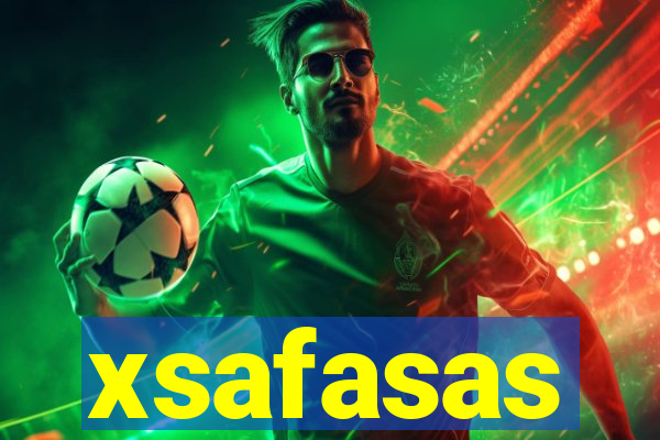 xsafasas