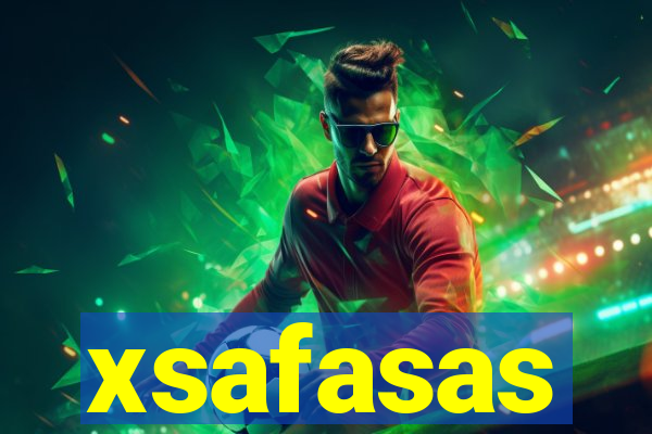 xsafasas