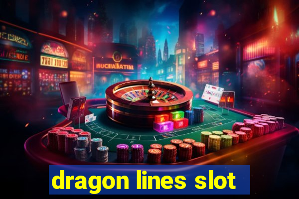 dragon lines slot