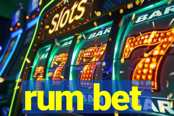 rum bet