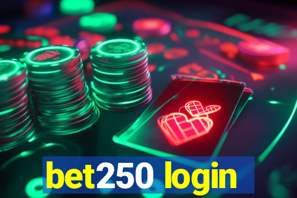 bet250 login