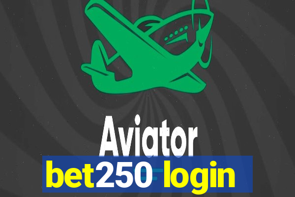 bet250 login