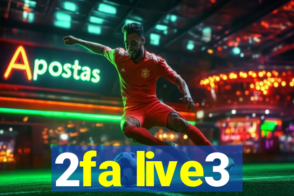 2fa live3