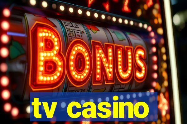 tv casino