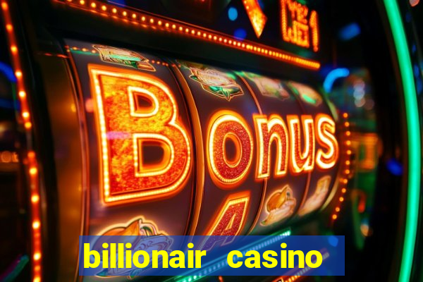 billionair casino free chips