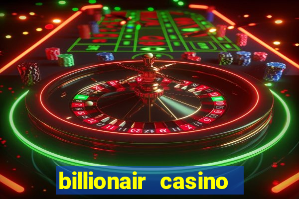 billionair casino free chips