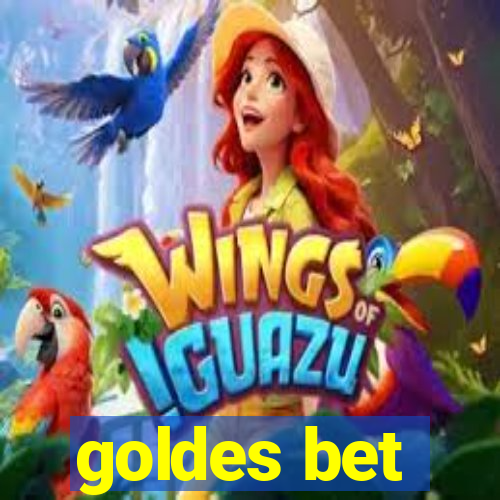 goldes bet