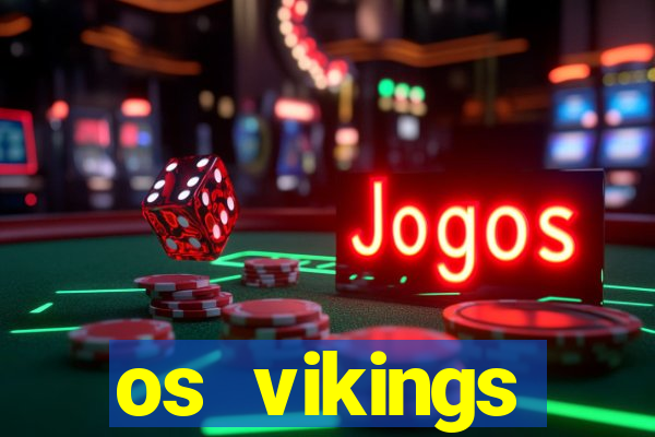 os vikings existiram antes ou depois de cristo