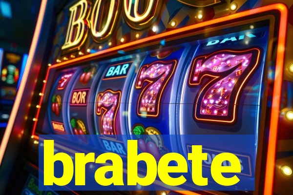 brabete