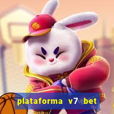 plataforma v7 bet é confiável