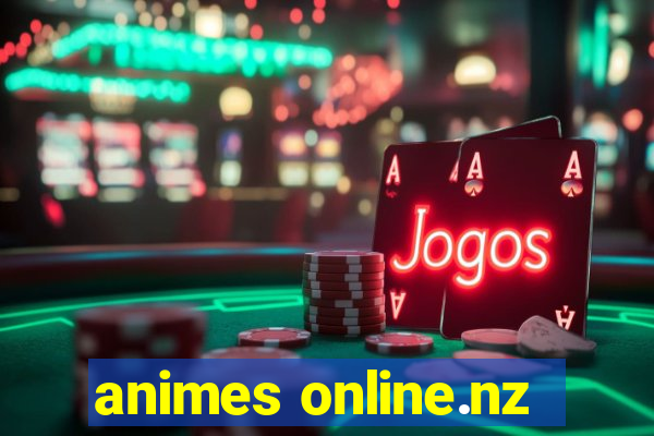 animes online.nz