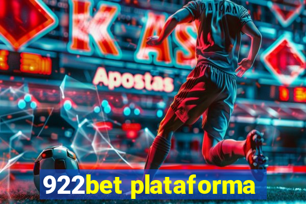 922bet plataforma