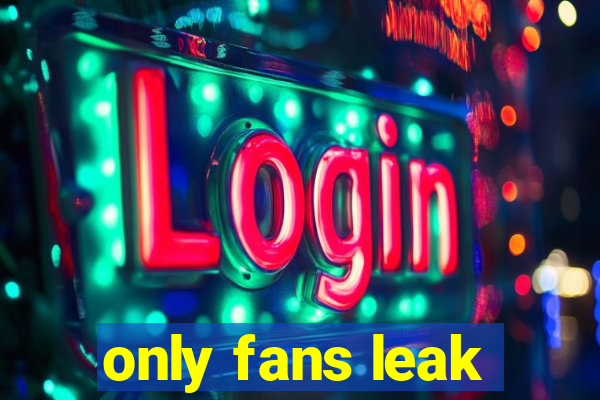 only fans leak