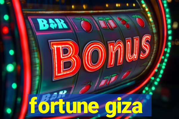 fortune giza