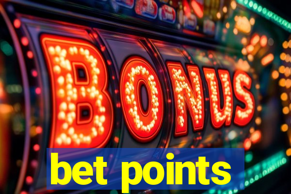 bet points