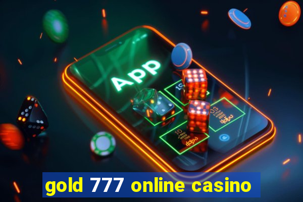 gold 777 online casino