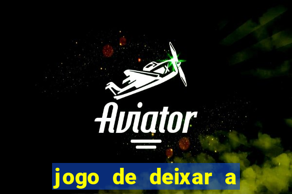 jogo de deixar a mulher nua