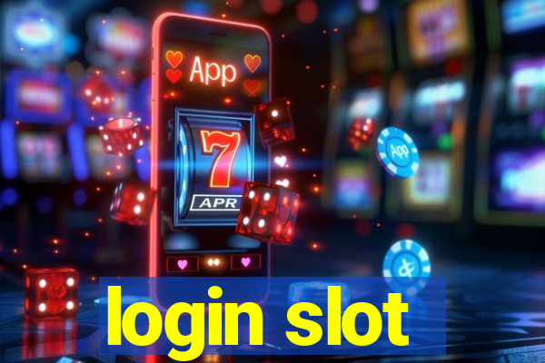 login slot