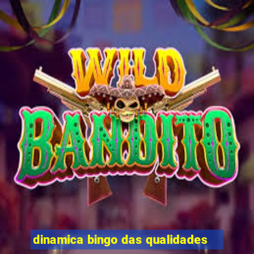 dinamica bingo das qualidades