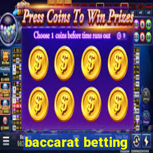 baccarat betting