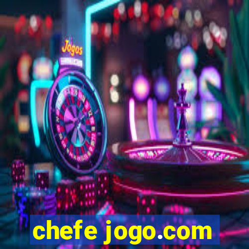 chefe jogo.com