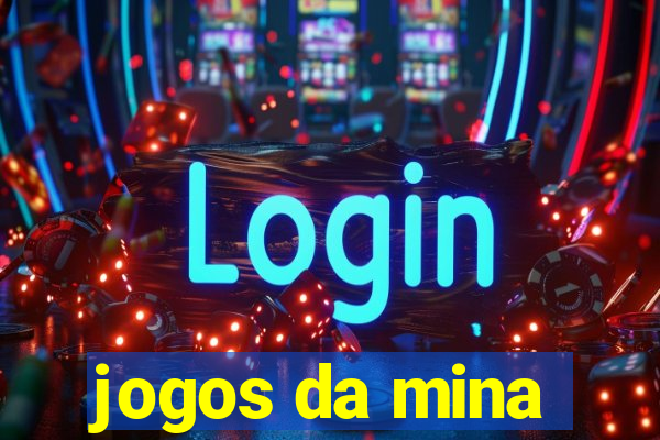 jogos da mina