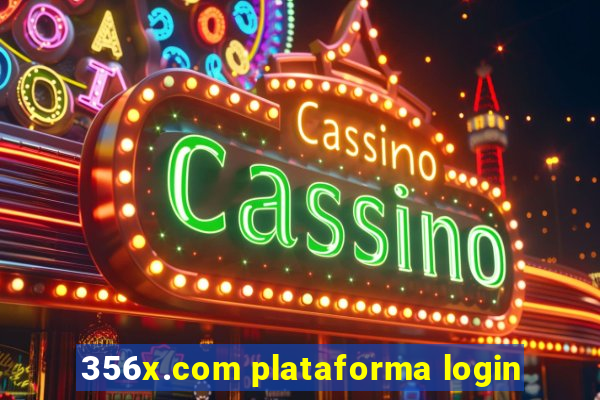 356x.com plataforma login