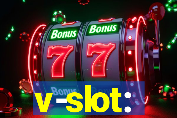 v-slot: