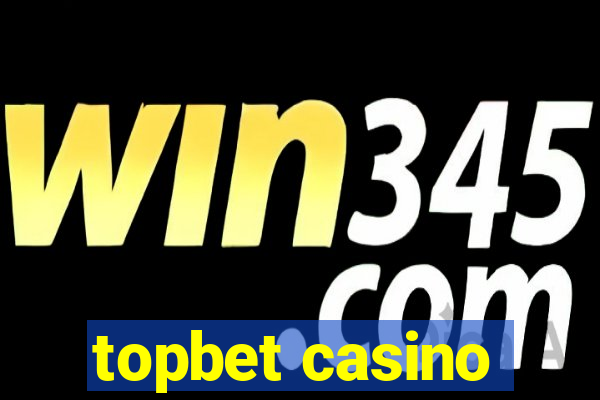 topbet casino