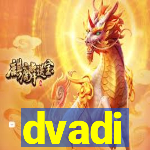 dvadi