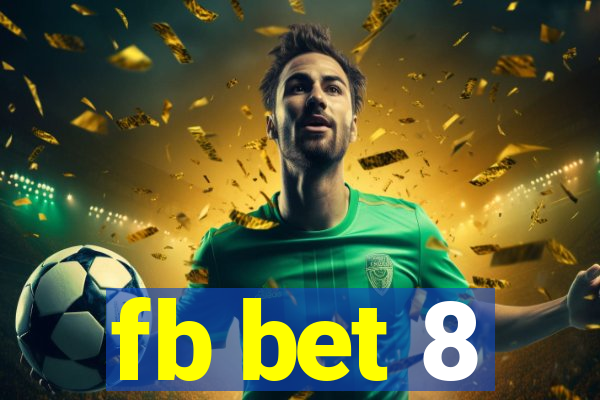 fb bet 8