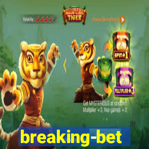 breaking-bet