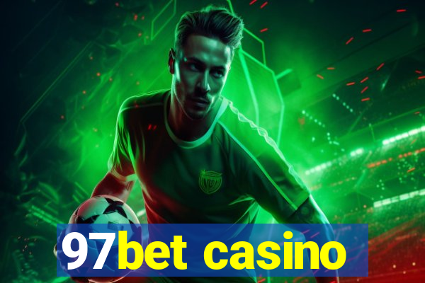 97bet casino