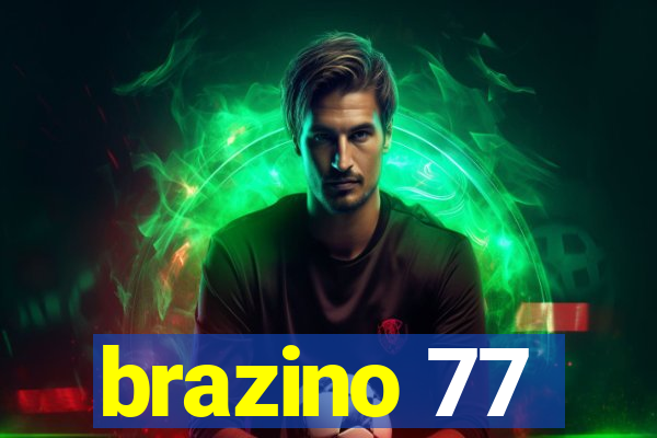 brazino 77