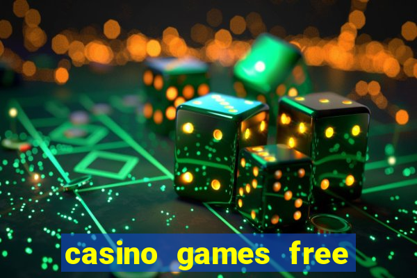 casino games free slots online