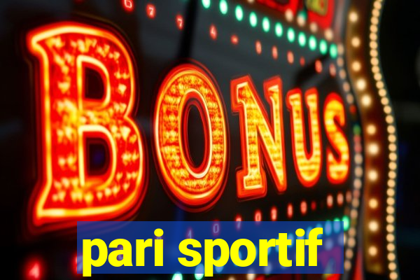 pari sportif