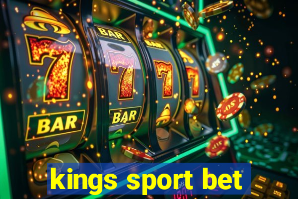 kings sport bet