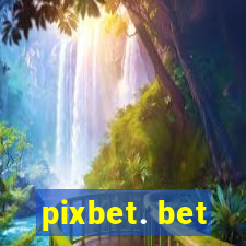 pixbet. bet