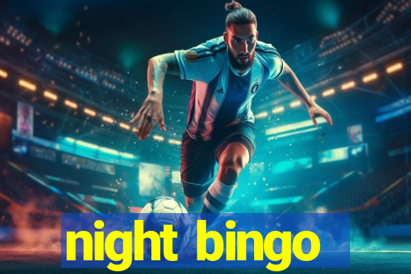 night bingo