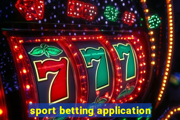 sport betting application