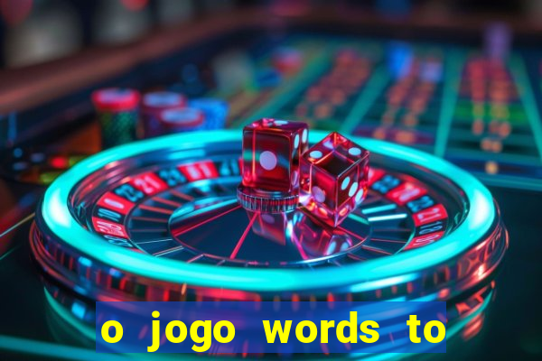 o jogo words to win paga mesmo