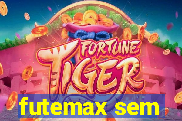 futemax sem