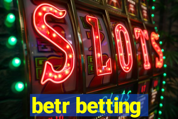 betr betting