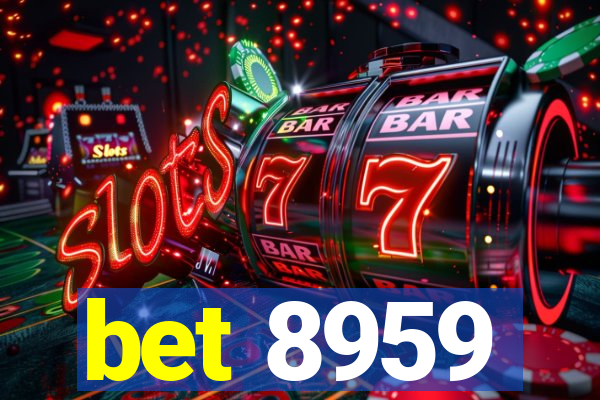 bet 8959