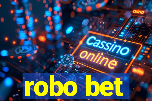 robo bet