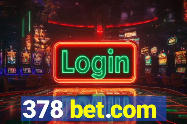 378 bet.com