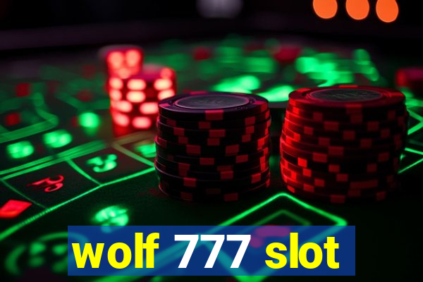 wolf 777 slot